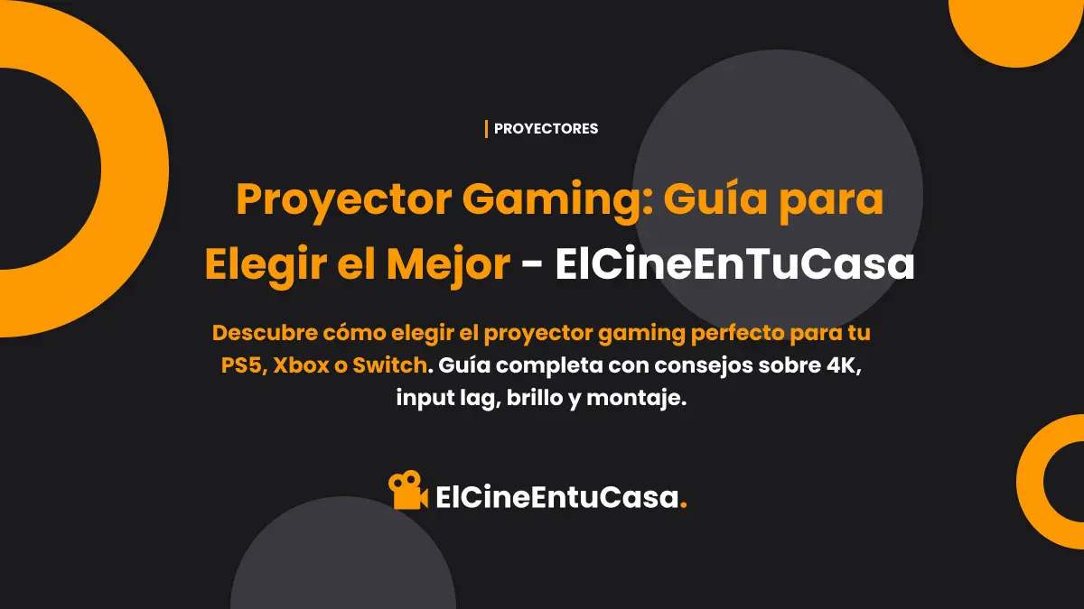 Proyector Gaming: Guía para Elegir el Mejor y Jugar en Pantalla Gigante