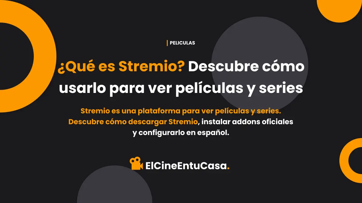 ¿Qué es Stremio? Descubre cómo usarlo