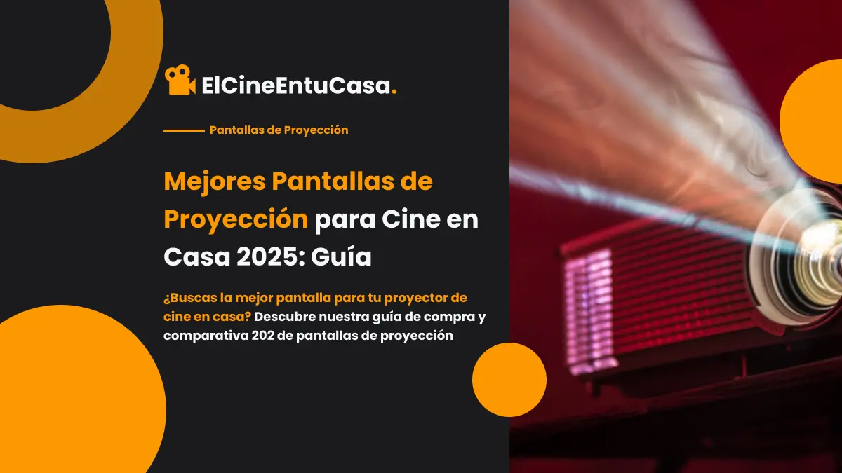Imagen Destacada del artículo Mejores Pantallas de Proyección para Cine en Casa 2025: Guía