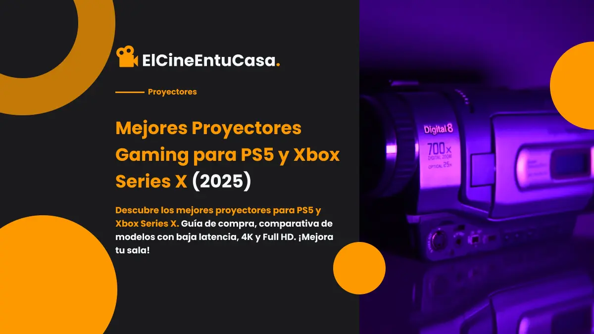 Mejores Proyectores Gaming para PS5 y Xbox Series X (2025)
